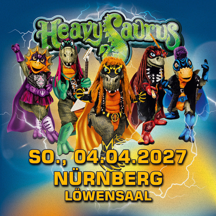 04.04.27 - Heavysaurus Konzert - Nürnberg - Löwensaal
