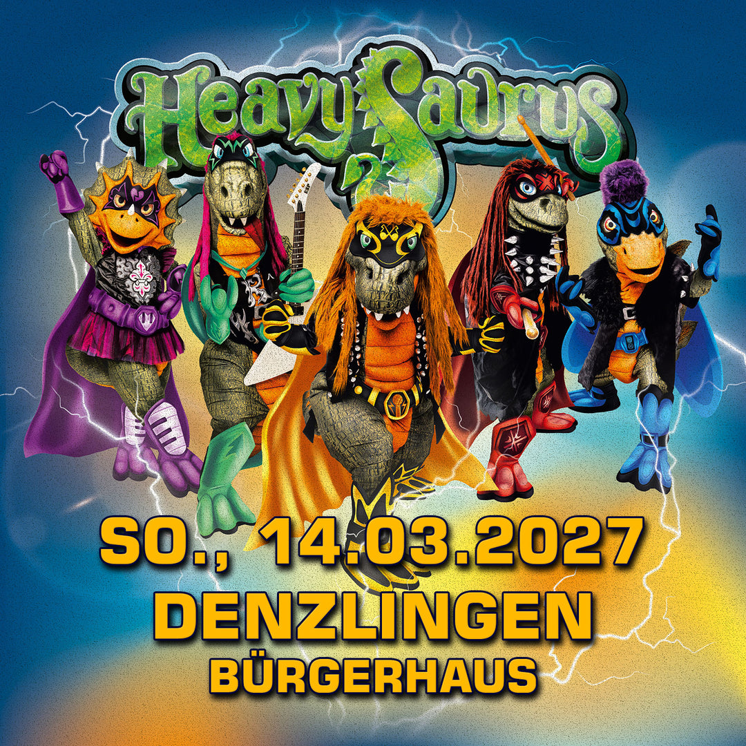 14.03.27 - Heavysaurus Konzert - Denzlingen - Bürgerhaus