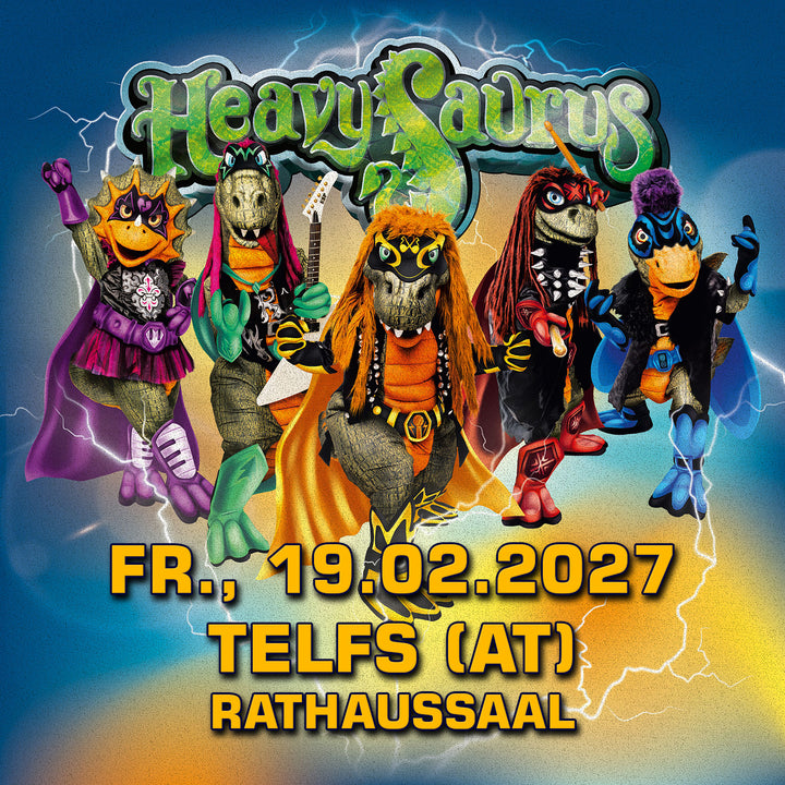 19.02.27 - Heavysaurus Konzert - Telfs (AT) - Rathaussaal