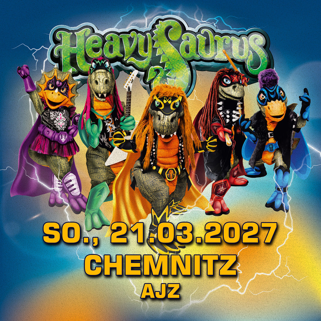 21.03.27 - Heavysaurus Konzert - Chemnitz - AJZ