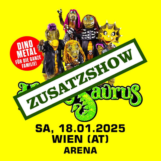 18.01.25 - Heavysaurus Konzert - Wien (AT) - Arena Wien (Zusatzshow)